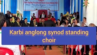 😍karbi anglong synod standing choir/putsari monduli 2022