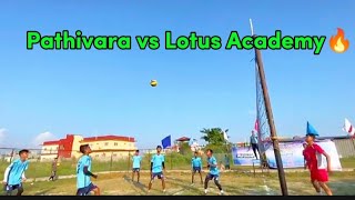 Day-2 Inter School volleyball competition           Match no 4[Pathivara School vs Lotus Academy]