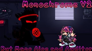 DIE (Monochrome V2 But Mano Aloe and Auditor Sings it)