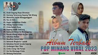 Lagu Pop Minang Terbaru Dan Album Terbaik 2023 Viral Tiktok ~ Lagu Minang Merdu & Bikin Baper