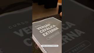 ‼️ 1º Curso e Mentoria de Versão Cefálica Externa VCE no Instituto Nascer!