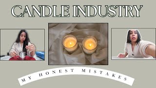 MAKE CANDLES WITH ME, CANDLE INDUSTRY DISCUSSIONS & MY HONEST MISTAKES