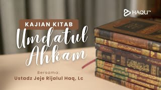 Kajian Tematik [ Mencintai Allah dan Rasulnya ] - Ustadz Jeje Rijalul Haq, Lc