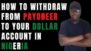 How to Withdraw From Payoneer to Dollar Account in Nigeria