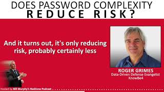 #201 Does Password Complexity Reduce Risk?