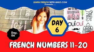 Les Nombres - French numbers 11-20 - (French Essentials Lesson 6)