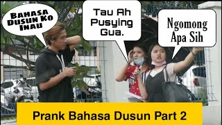 Prank terkonyol - bahasa dusun #part2