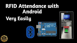 How to make a RFID Attendence system with bluetooth by electronicchannel