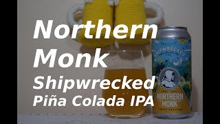 Northern Monk Shipwrecked