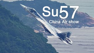 Russia Su-57 Cobra maneuver China Air Show  Many Maneuvers