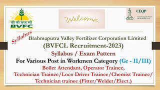 BVFCL Recruitment Syllabus 2023! Boiler Attendant,Operator Trainee, Technician Traineee Grade II&III