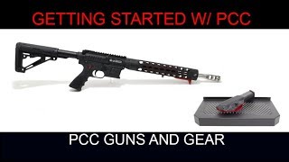 Getting Started with Pistol Caliber Carbine, PCC Guns and Gear