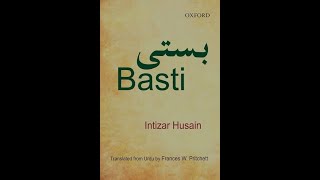 Intizar Hussain | Basti | Overview