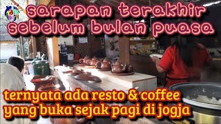 Sarapan Terakhir Sebelum Bulan Puasa