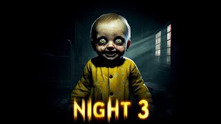 "The Baby in Yellow - Night 3 | TerrifyingHorror Gameplay!"