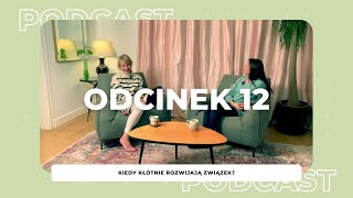 Czy kłótnie rozwijają związek? | Anna Mikulaniec | Kwadrans do setki #12