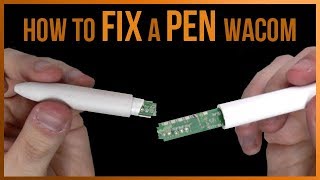 How to Repair a PEN for Wacom Tablet BROKEN