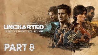 Uncharted 4 : A Thief's End (PART 8) from The Legacy of Thieves Collection PC