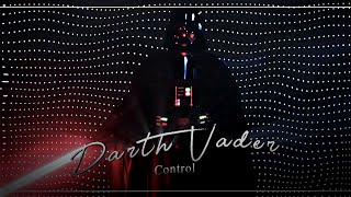 Darth Vader | Control | Obi-Wan Kenobi Series | Star Wars Edit