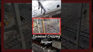 Daimond crossing Nagpur in indianrailways #short#viral#indianrailways