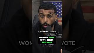 Women Vote With Their Feelings🤬🤢