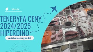 Teneryfa ceny 2024 Market HiperDino