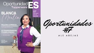 Oportunidades #07 2024 💜 || TUPPERWARE MÉXICO