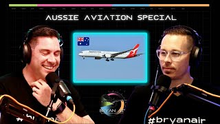 Aussie Aviation Tailwinds, Strategies And Opportunities | Bryan Air Podcast