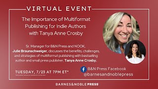 Discussing The Importance of Multiformat Publishing for Indie Authors with Tanya Anne Crosby