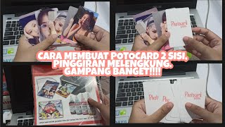 DIY CARA MEMBUAT PHOTOCARD KPOP 2 SISI, PINGGIRAN MELENGKUNG.