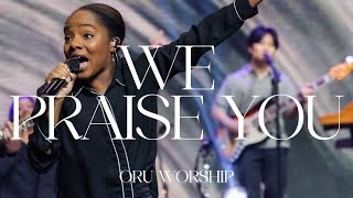 We Praise You by ORU Worship | 2022-2023