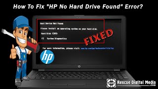 How To Fix "HP No Hard Drive Found" Error? | Video Guide | Rescue Digital Media