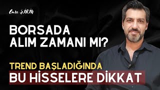 ALIM ZAMANI GELDİ Mİ? ÖNE ÇIKACAK SEKTÖR VE HİSSE SEÇİMİNİ NASIL YAPALIM?  Emre ŞİRİN #borsa #dolar