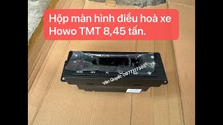 Bán màn hình điều khiển điều hòa xe Howo TMT 8,45 tấn. WG1682827010