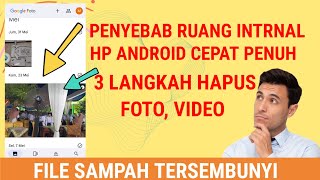 3 CARA HILANGKAN FILE SAMPAH ANDROID, RUANG INTERNAL PUNYA NAFAS LAGI😍