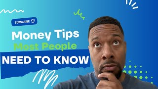 What you need to know about finances!