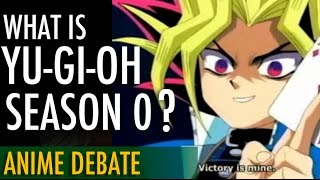 What is Yugioh Season 0? (Explained) | Anime Debate