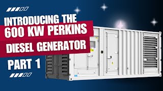 Americas Generators - 600 kW Perkins Diesel Generator Part 1