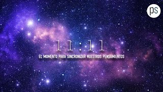 11:11, el momento para sincronizar nuestros pensamientos