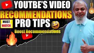 Boost Your Video Views: How YouTube Recommends Content