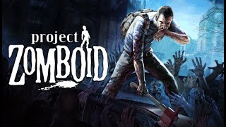 Project Zomboid #22