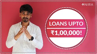 ₹1,00,000 Loans | NIRA