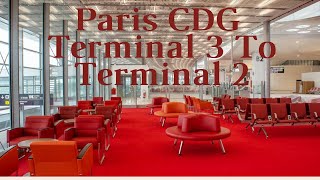 The Walk Between Terminals 3 & 2B, Arrivals and Departures, Charles de Gaulle Airport, Paris