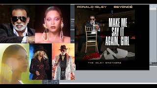 Ronald Isley ft Beyonce & The Isley Brothers – Make Me Say It Again, Girl (Slowed Down)