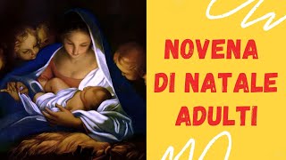 NOVENA DI NATALE  E BENEDIZIONE DI TUTTE LE FAMIGLIE   ---   giovedì 17/12