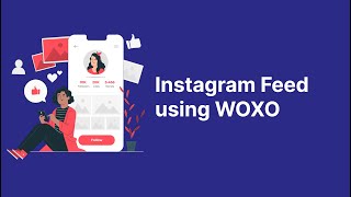 How to add Instagram Feed on Online Store using WOXO