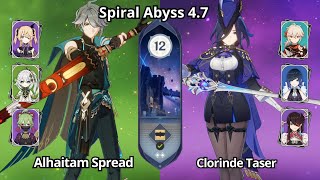 C0 Alhaitam Spread & C0 Clorinde Taser - Spiral Abyss 4.7 Floor 12 Genshin Impact