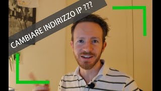 Come cambiare l'IP del tuo PC per la navigazione Internet...