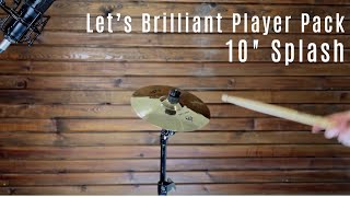 Symrna Cymbals - Let's Brilliant Player Pack - 10" Splash