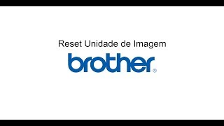 Reset Unidade de Imagem Brother MultiFuncinais 5602 - 5652 - 6902 Painel Touch